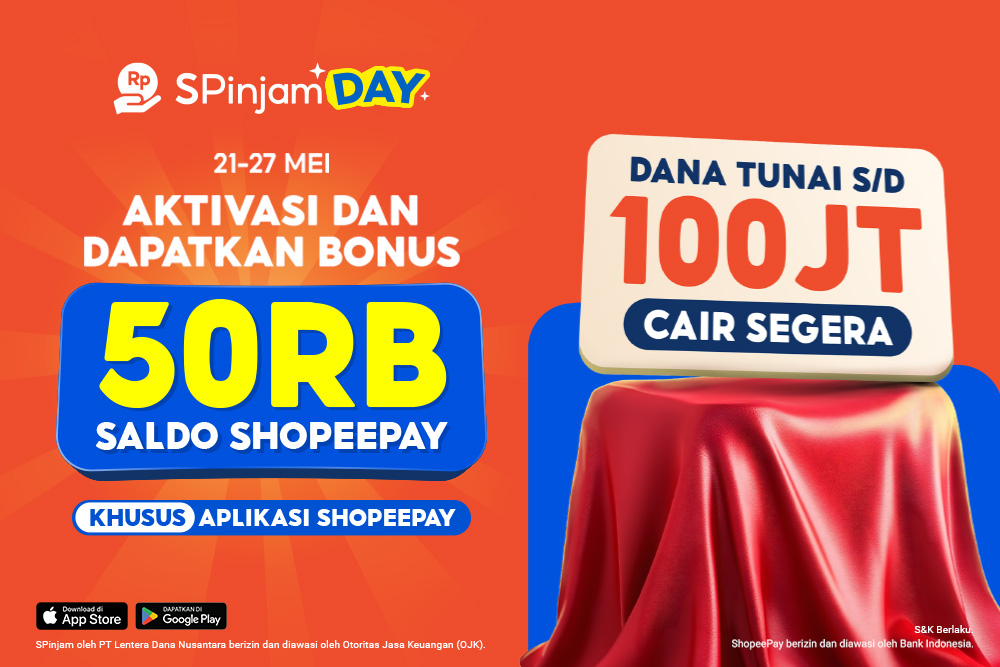 Kesempatan Emas, Dapatkan Bonus Saldo ShopeePay 50RB dengan Aktivasi SPinjam!